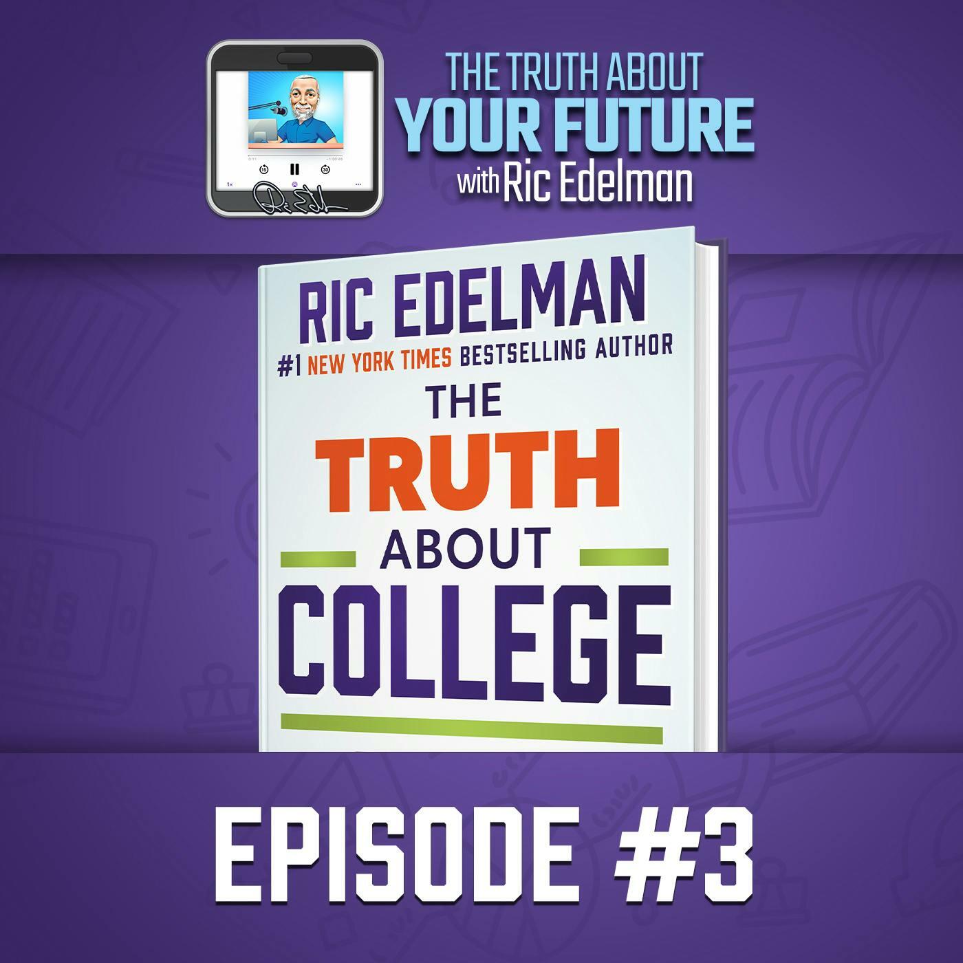 Episode #3: Make This Mistake, and College Will Lead to Your Teen's Ruin