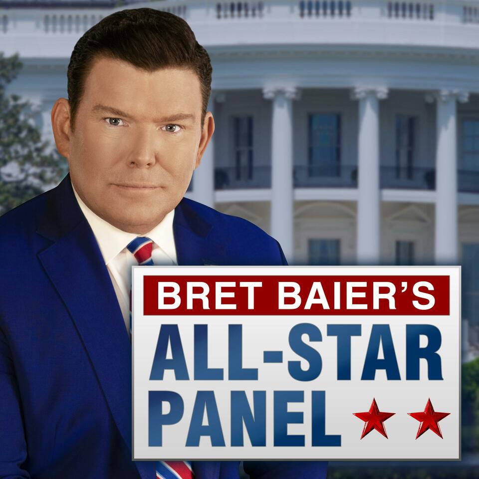 Bret Baier's All-Star Panel