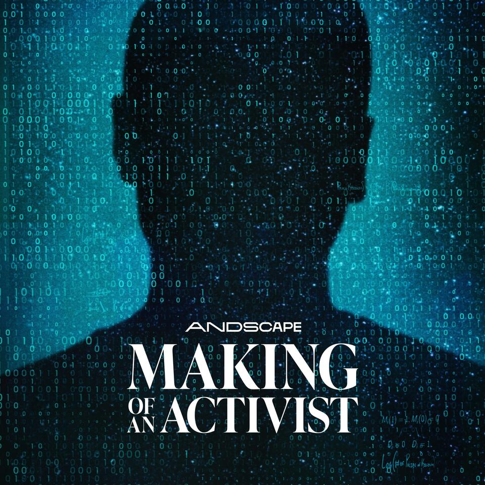 Making of an Activist