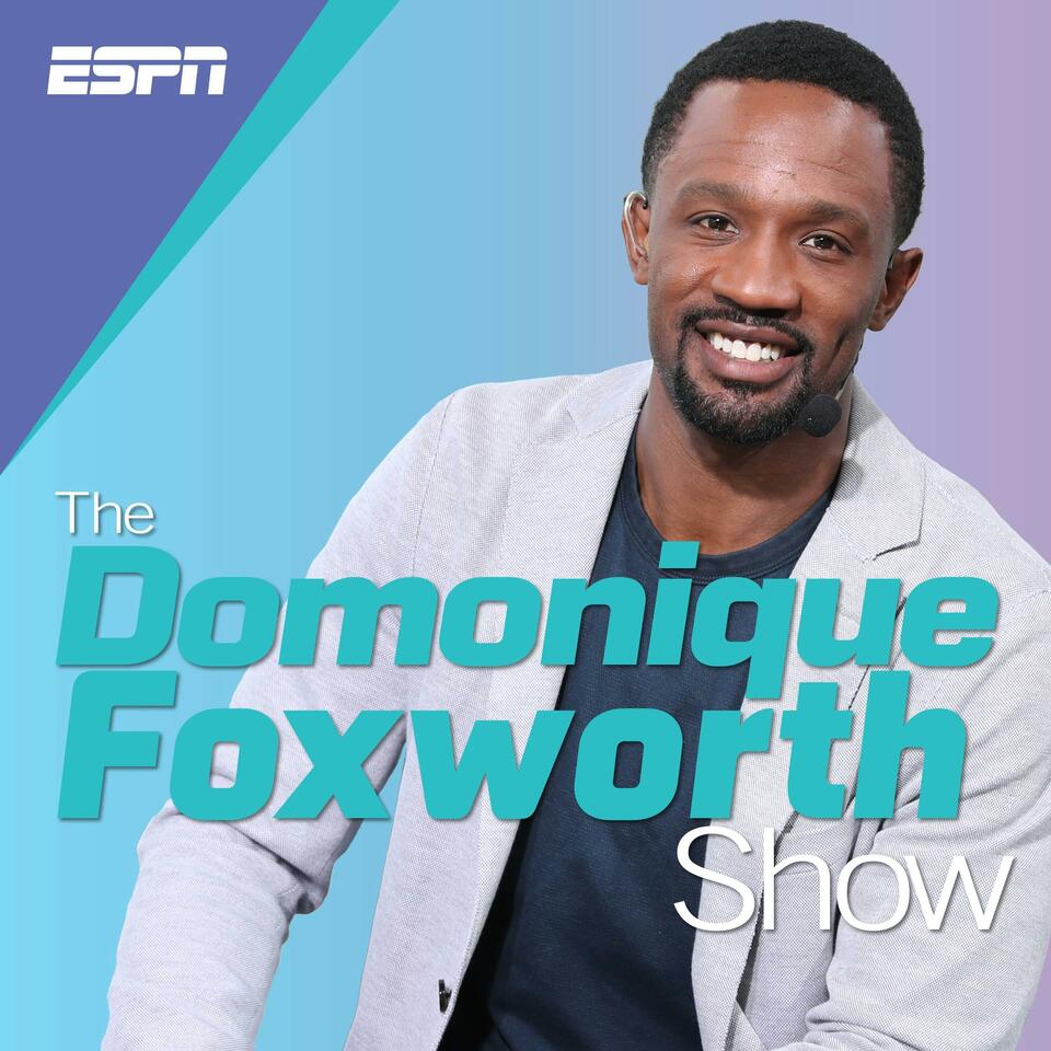 The Domonique Foxworth Show iHeart