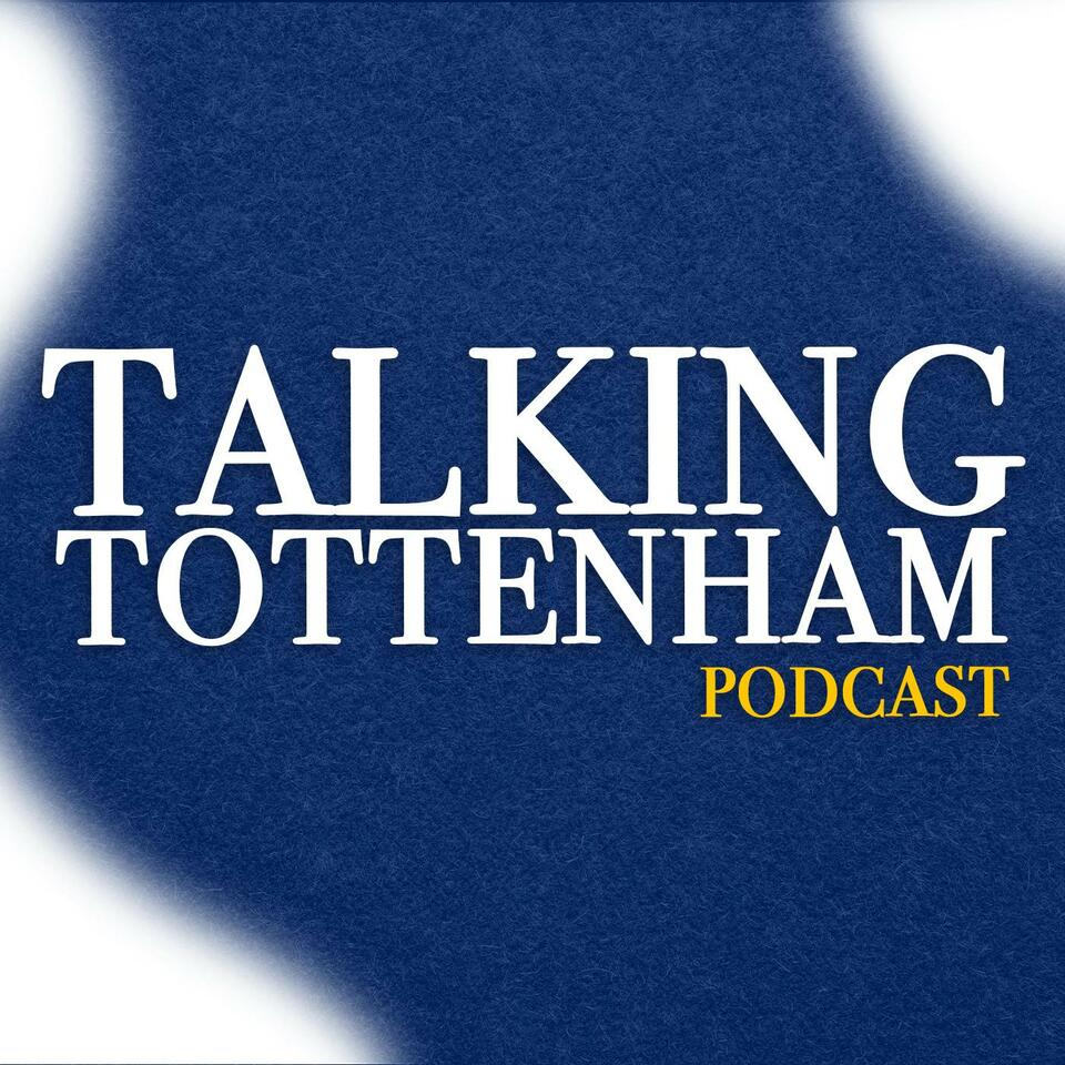 Talking Tottenham
