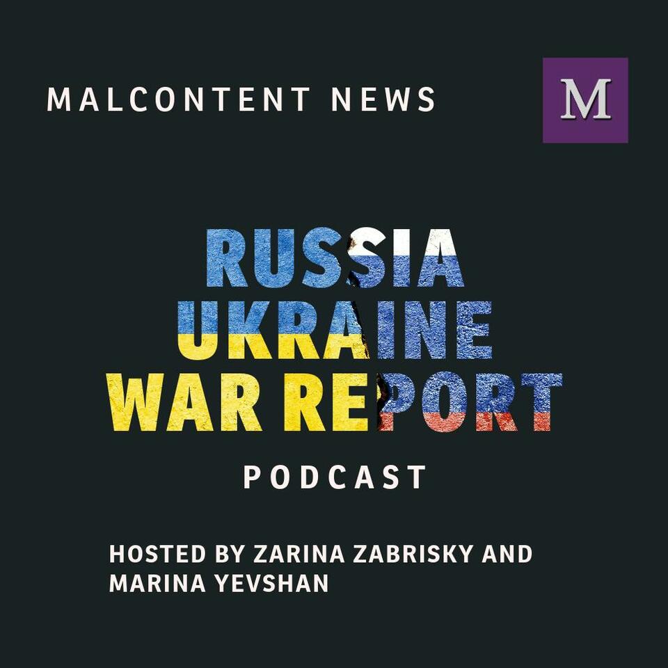 The Russia-Ukraine War Report