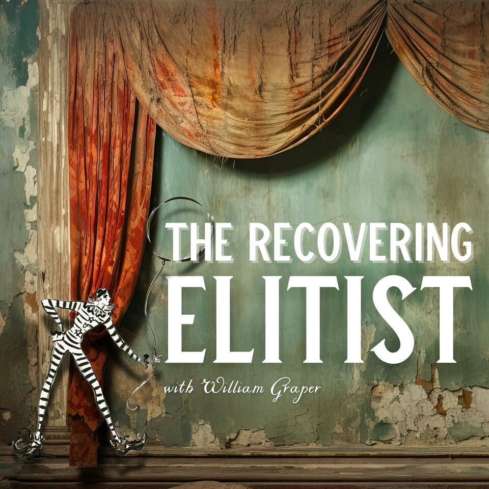 The Recovering Elitist