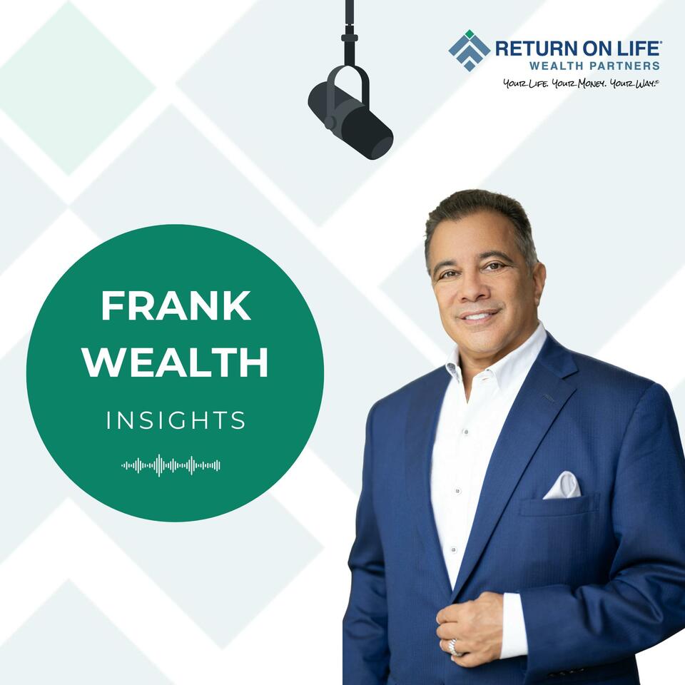Frank Wealth Insights