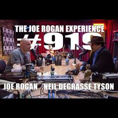 #919 - Neil deGrasse Tyson - The Joe Rogan Experience