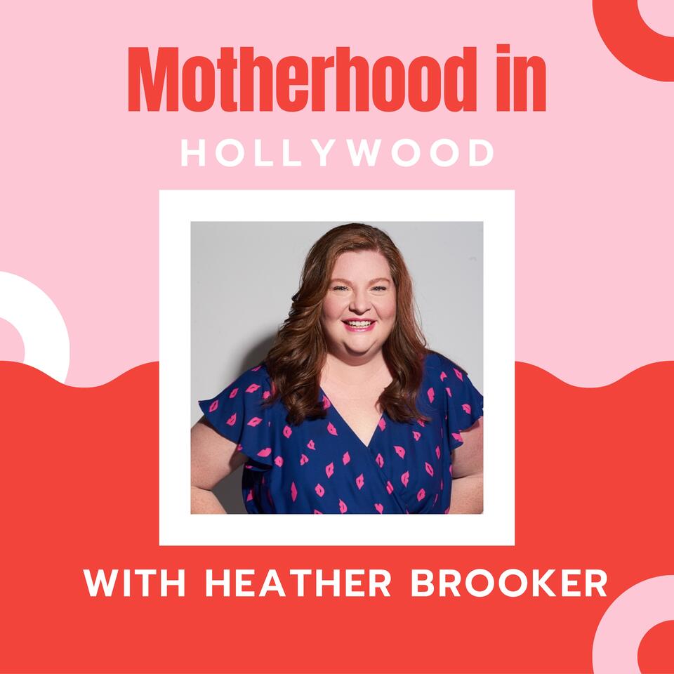 Motherhood in Hollywood