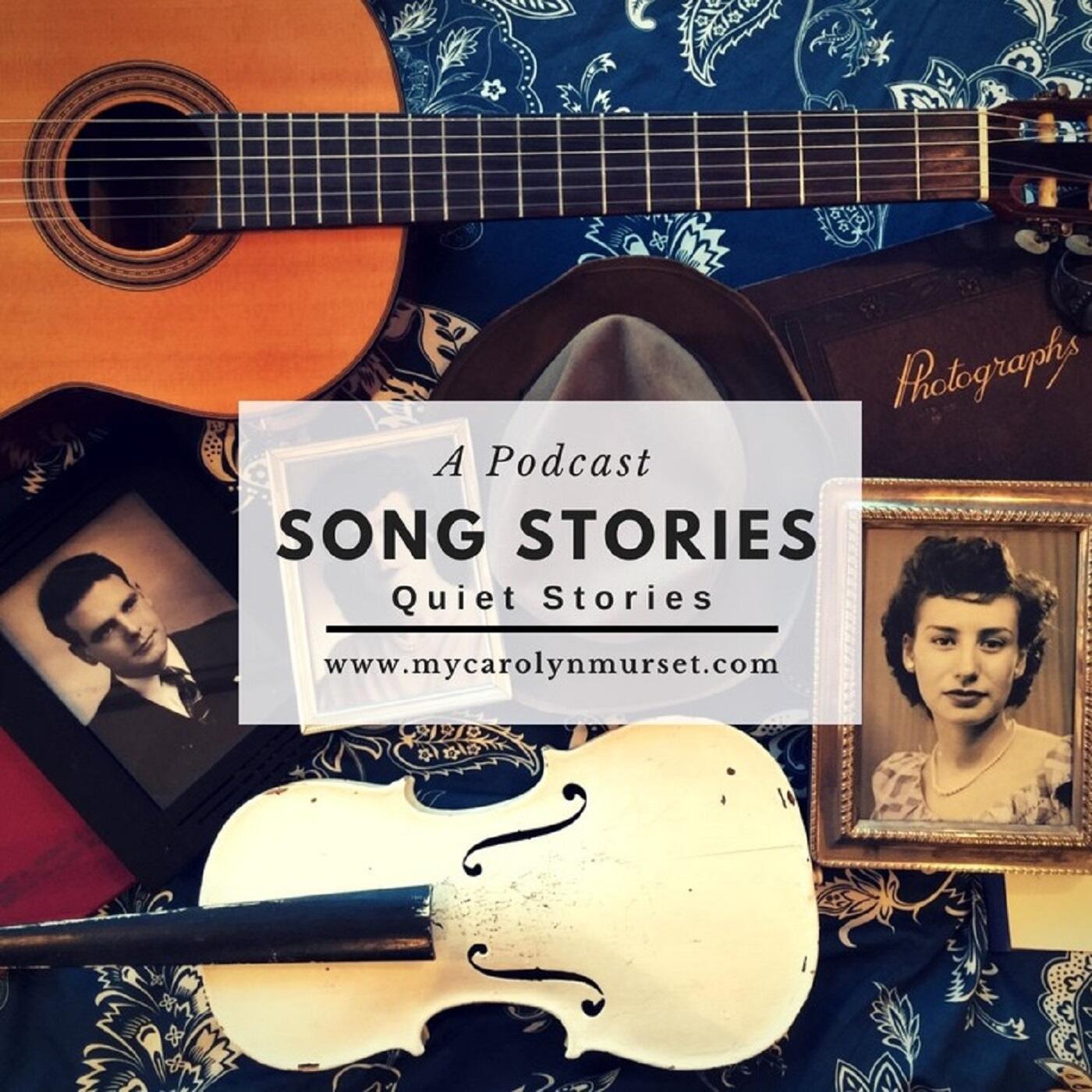 Song history. Songs and stories.
