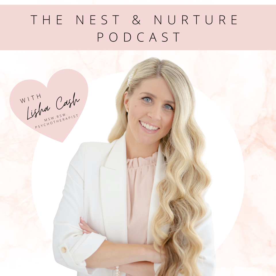 The Nest & Nurture Podcast
