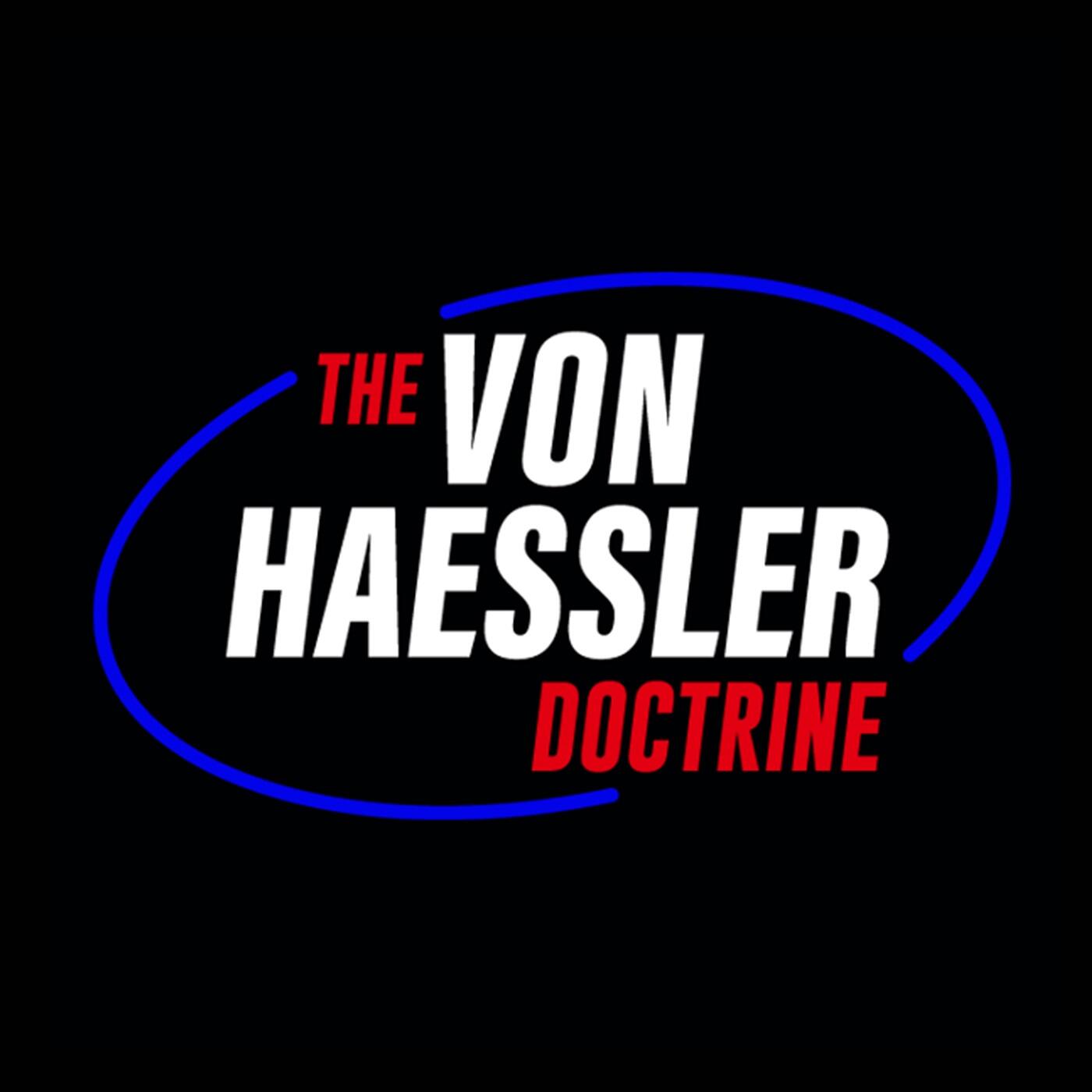 The Von Haessler Doctrine Iheart 6877