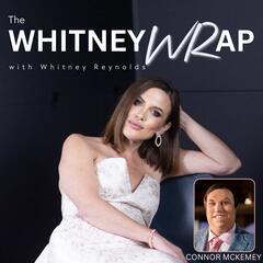 90 PERCENT BURNED with Connor McKemey II Whitney Wrap - The Whitney WRap