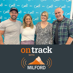 Milford on Coast: 15 Sept 2025 - OnTrack with Milford