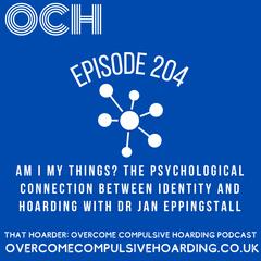 That Hoarder: Overcome Compulsive Hoarding