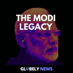 The Narendra Modi Legacy - The Pivot by Globely News