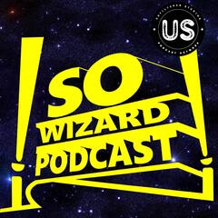 So Wizard Podcast
