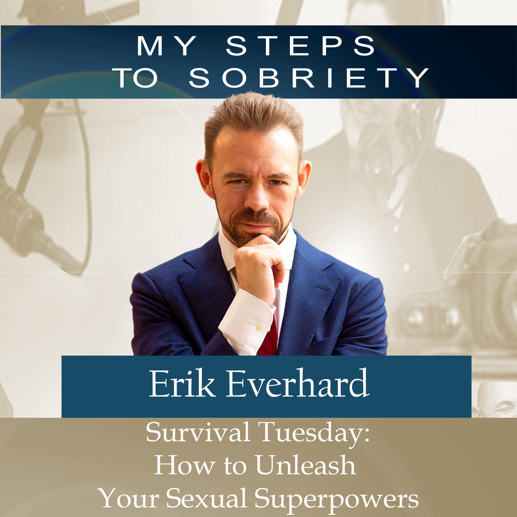 286 Erik Everhard: How to unleash your Sexual Superpowers - Neff  Inspiration | iHeart