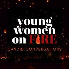 Young Women On Fire