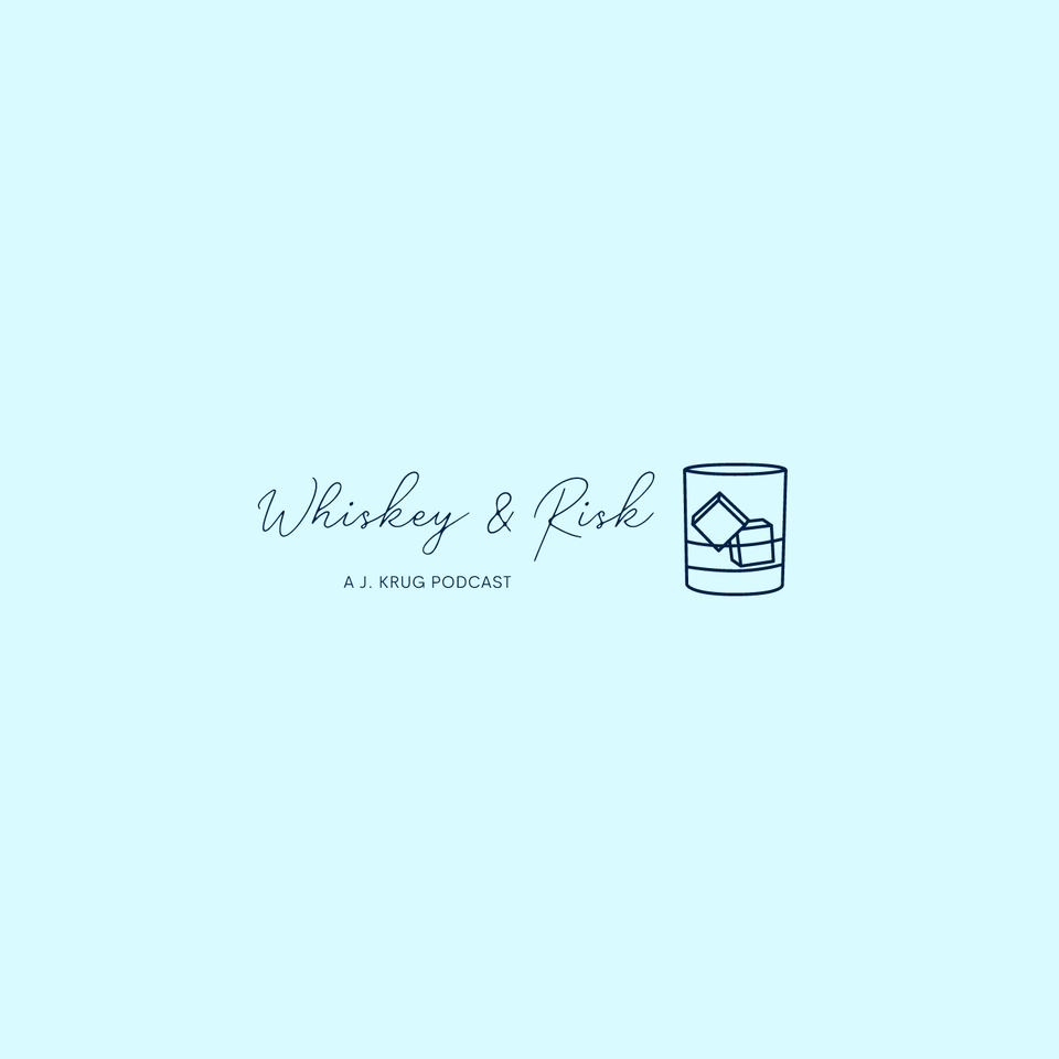 Whiskey and Risk