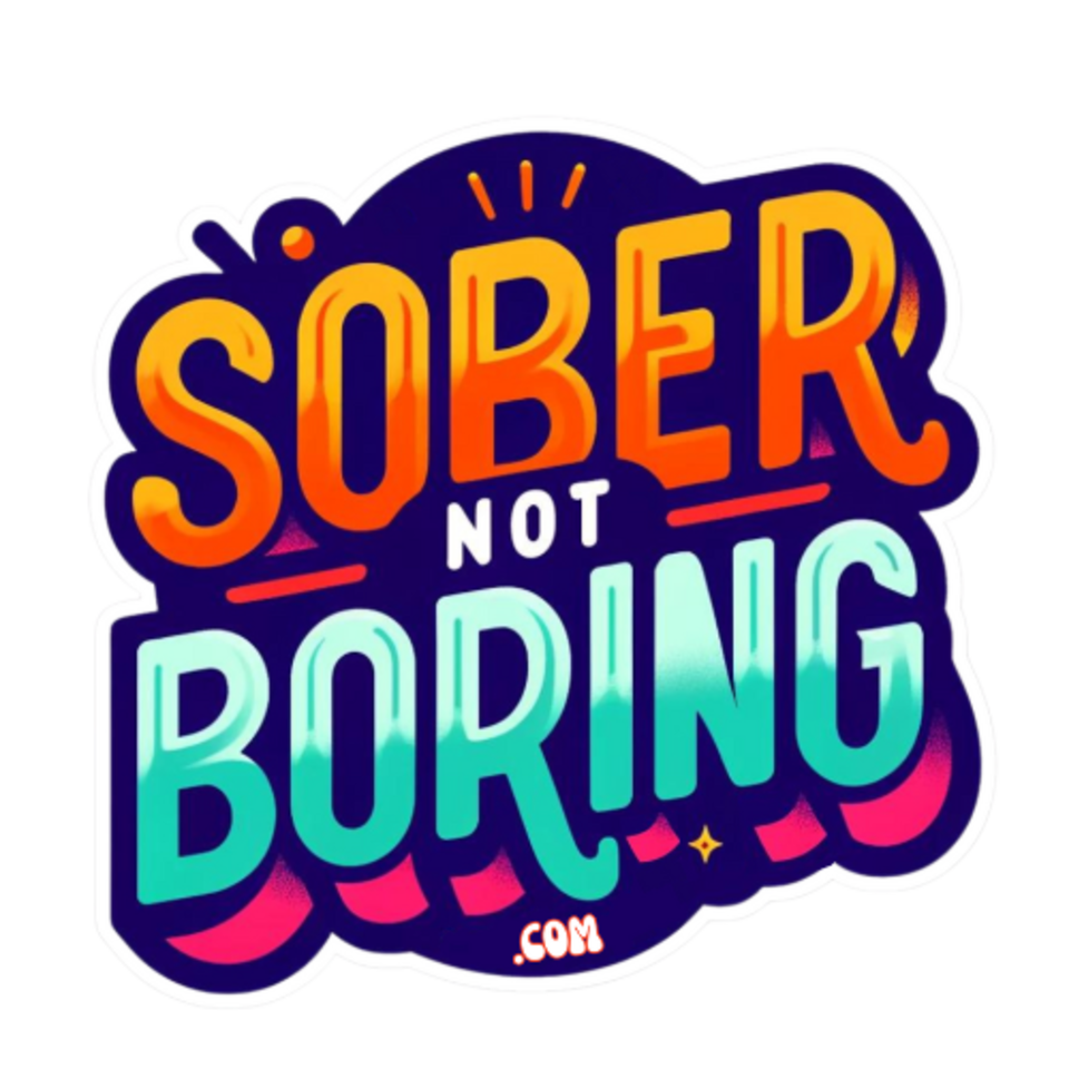 Sober Not Boring