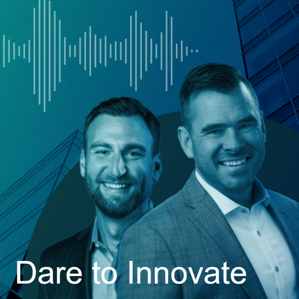 Dare to Innovate Podcast