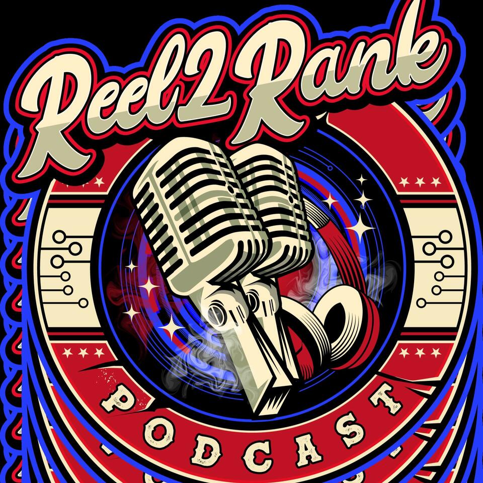 Reel2Rank Podcast