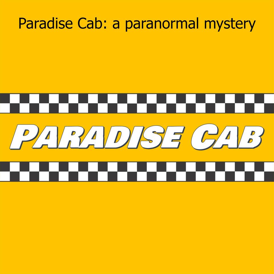 Paradise Cab: a paranormal mystery