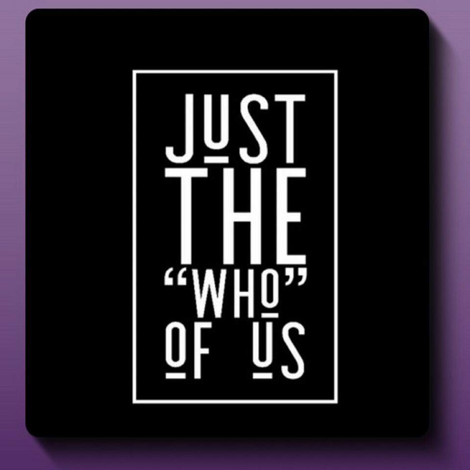 Just the WHO of us