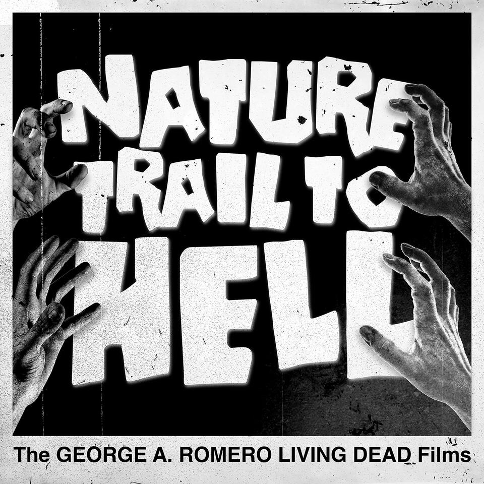 Nature Trail to Hell