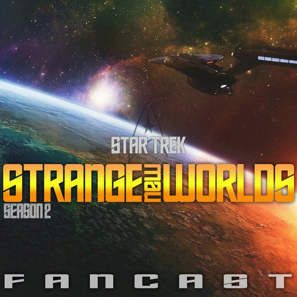Strange New Worlds Fancast