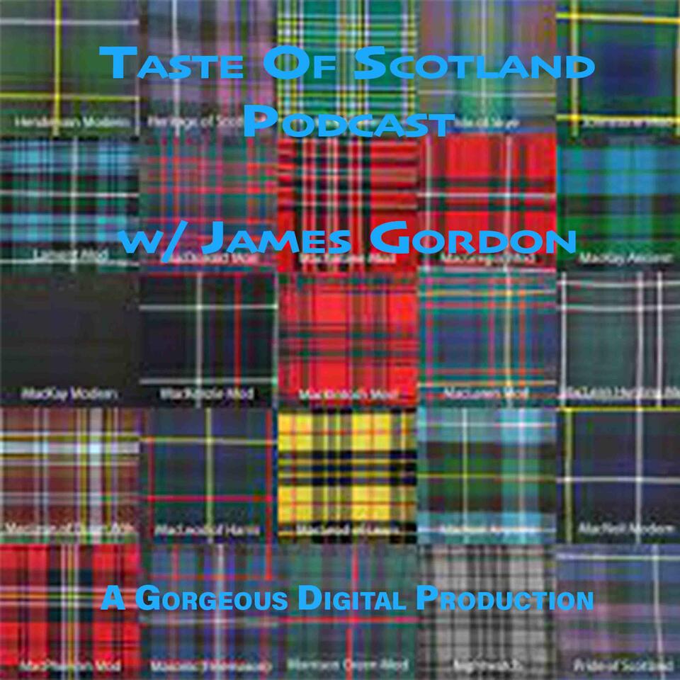 The Taste of Scotland Podcast