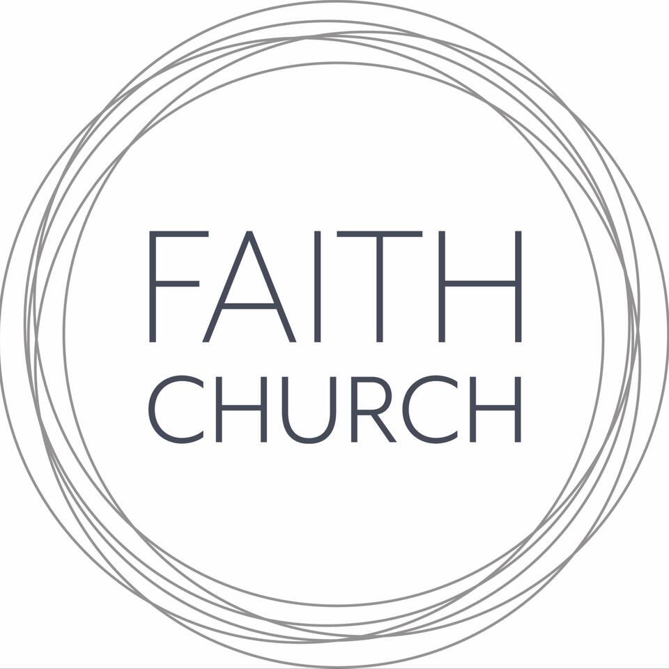 Faith Church Fort Collins Sermon Podcast