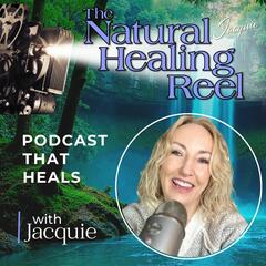 Healing Trauma & Thriving with Type 1 Diabetes | Deborah Anderson on The Natural Healing Reel - The Natural Healing Reel