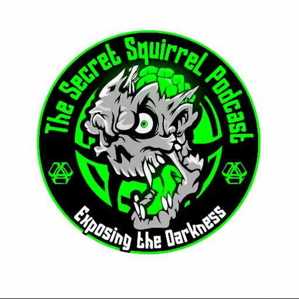 The Secret Squirrel Podcast
