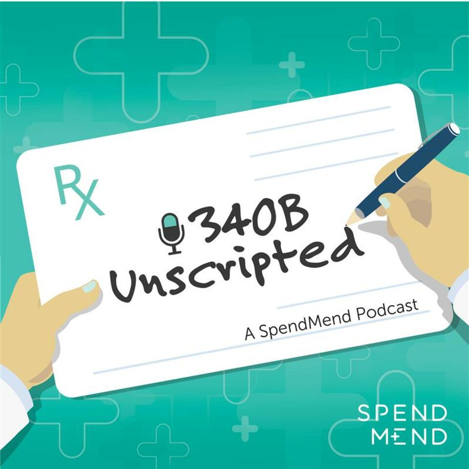 340B Unscripted