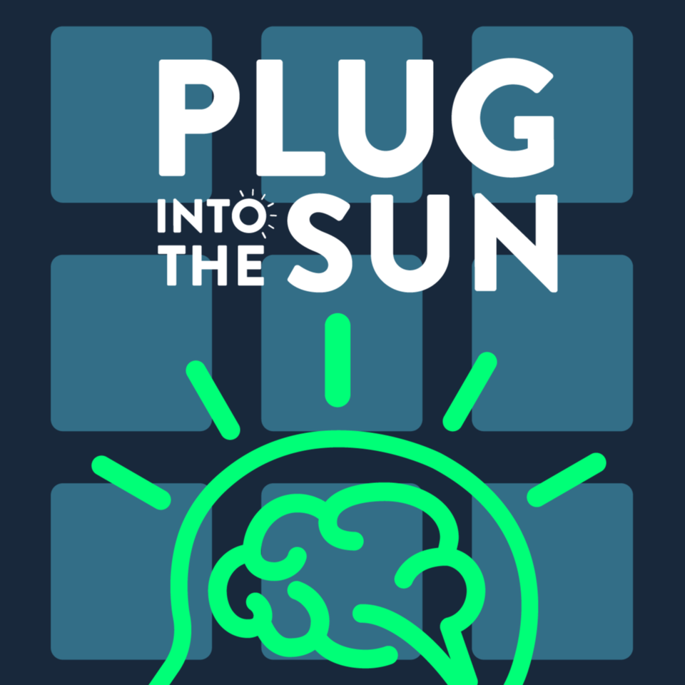 Plug Into The Sun