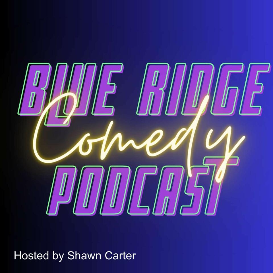 Blue Ridge Comedy