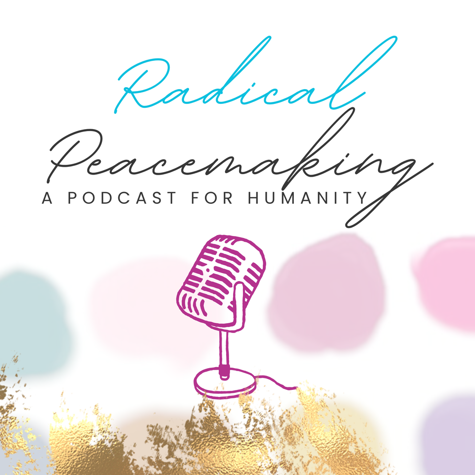 Radical Peacemaking