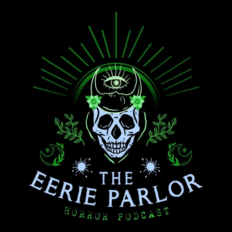 The Eerie Parlor