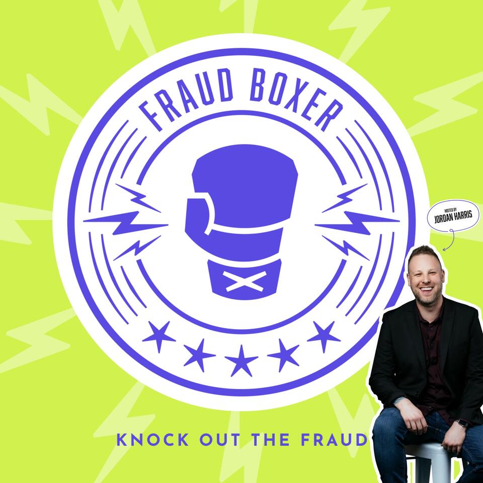 The Fraud Boxer Podcast
