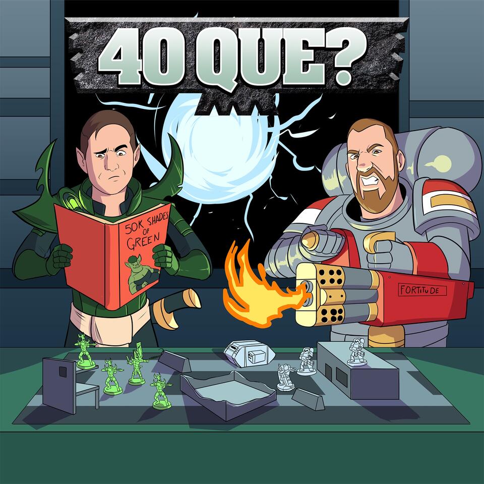 40 Que?