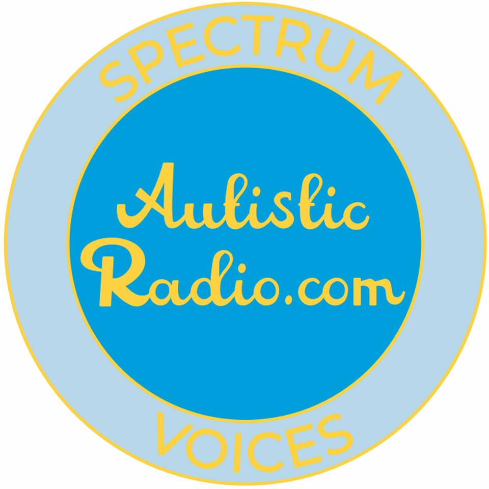 Autistic Radio - Spectrum Voices