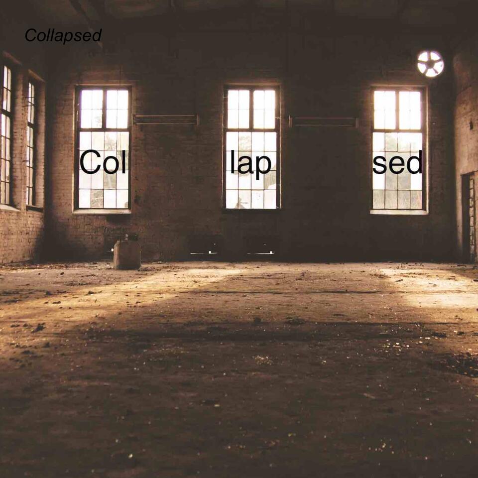 Collapsed