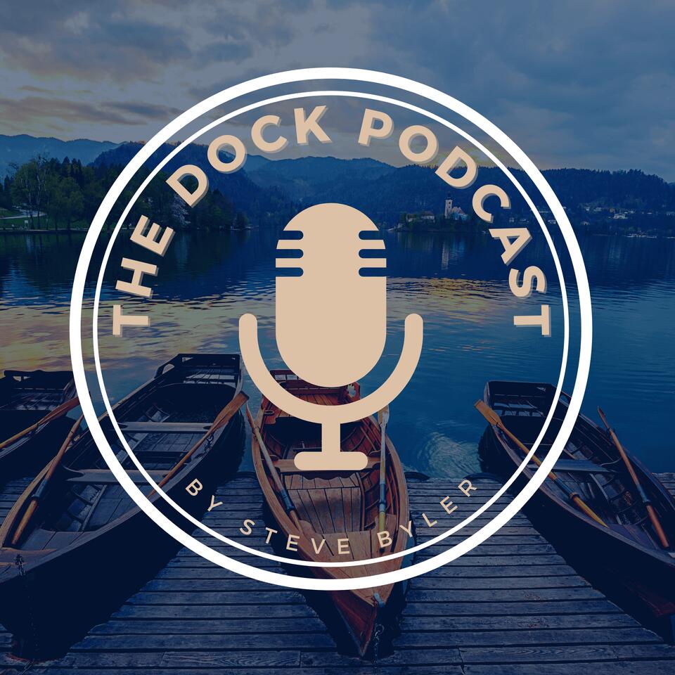 The Dock Podcast