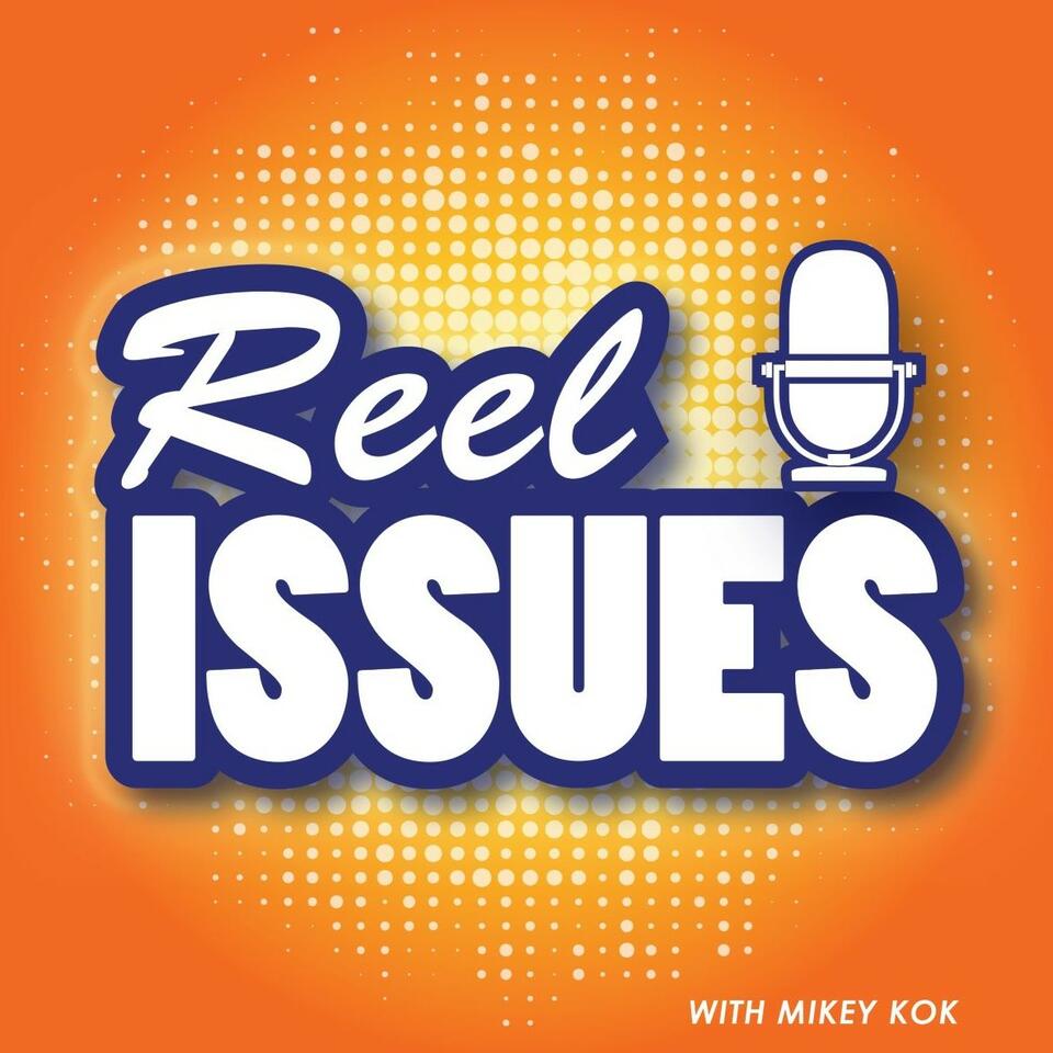 Reel Issues