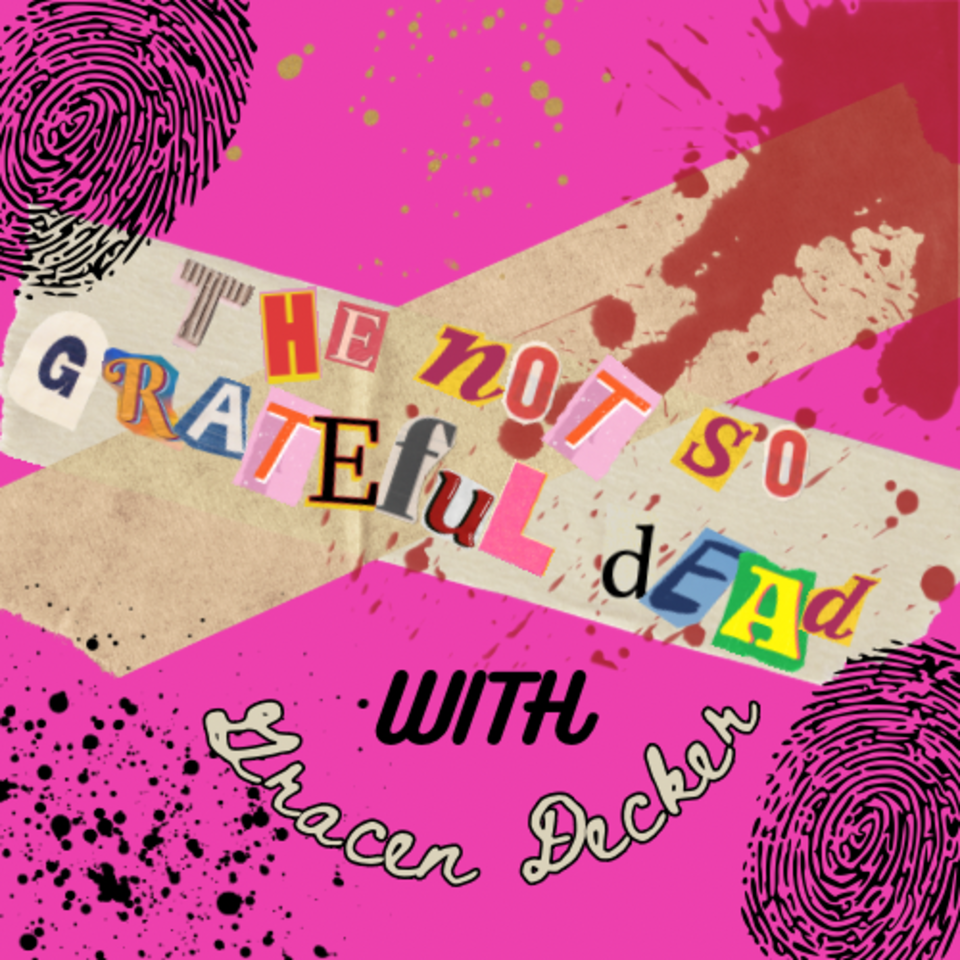 The Not So Grateful Dead Podcast