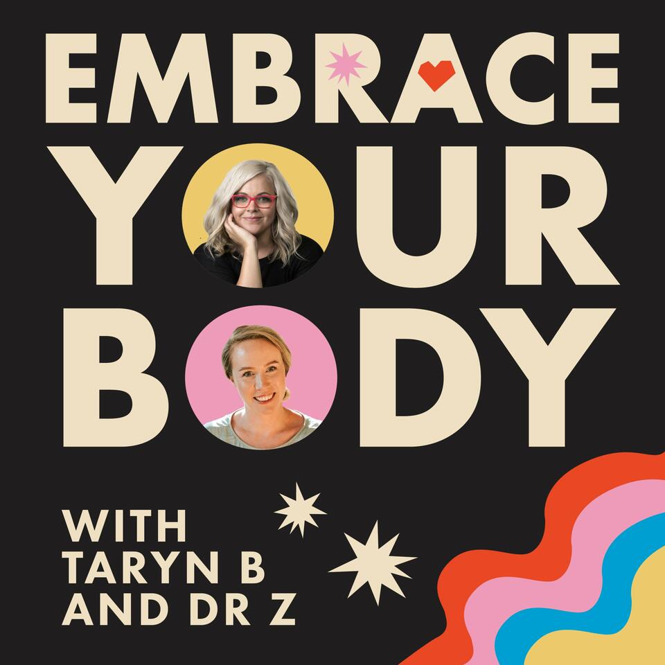 Embrace Your Body