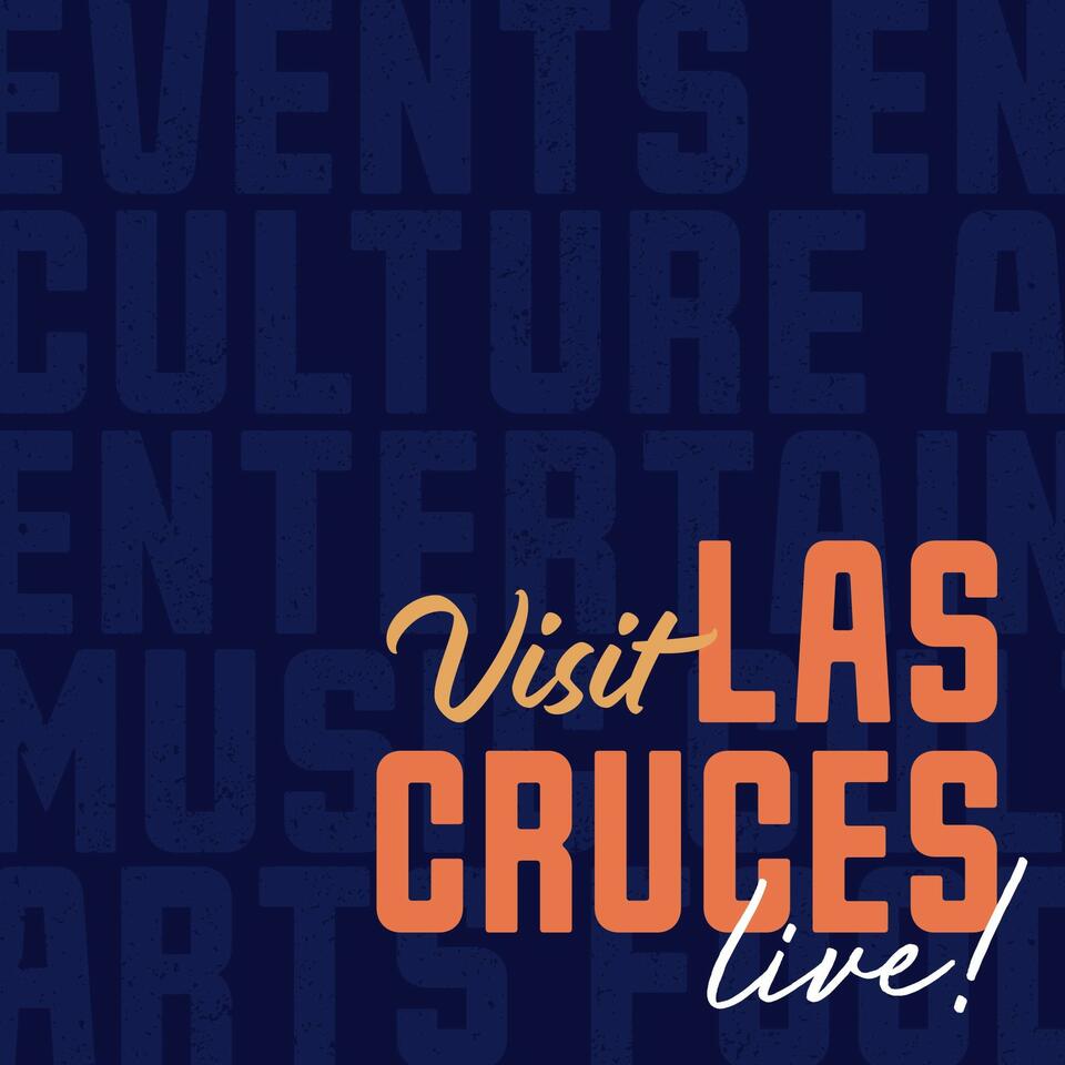Visit Las Cruces Live