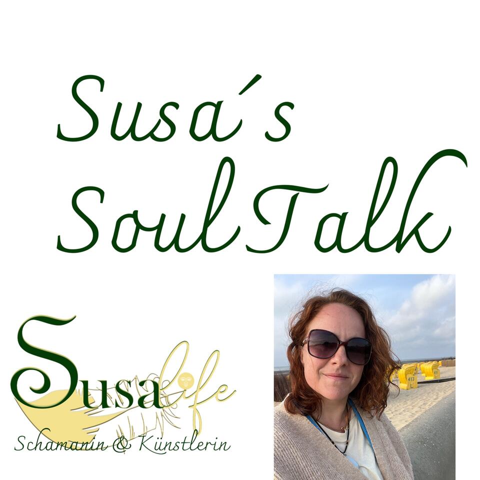 Susa´s Soul Talk