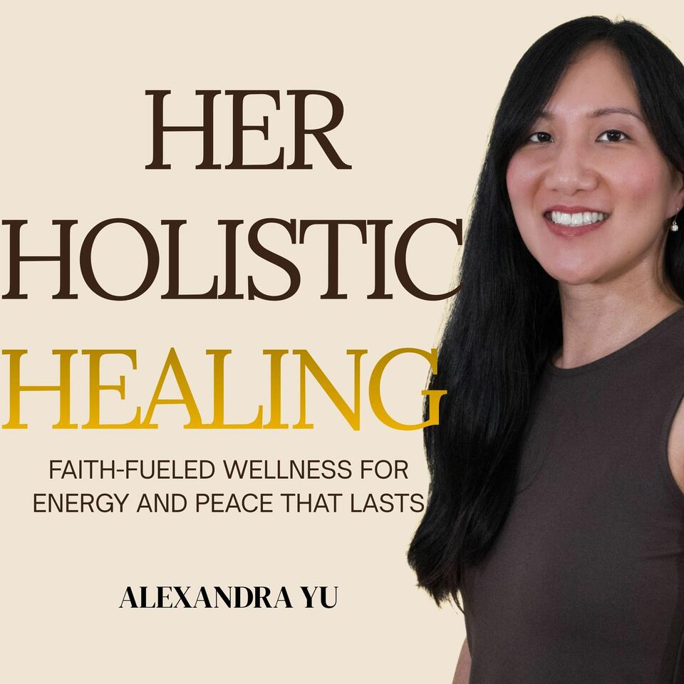 HER HOLISTIC HEALING, Christian Wellness, Natural Remedies, Chronic Fatigue, Autoimmune Healing, Healthy Habits