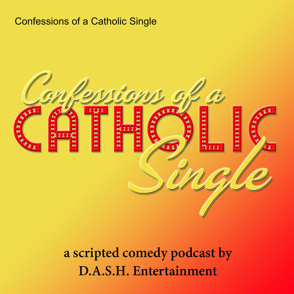 Confessions of a Catholic Single