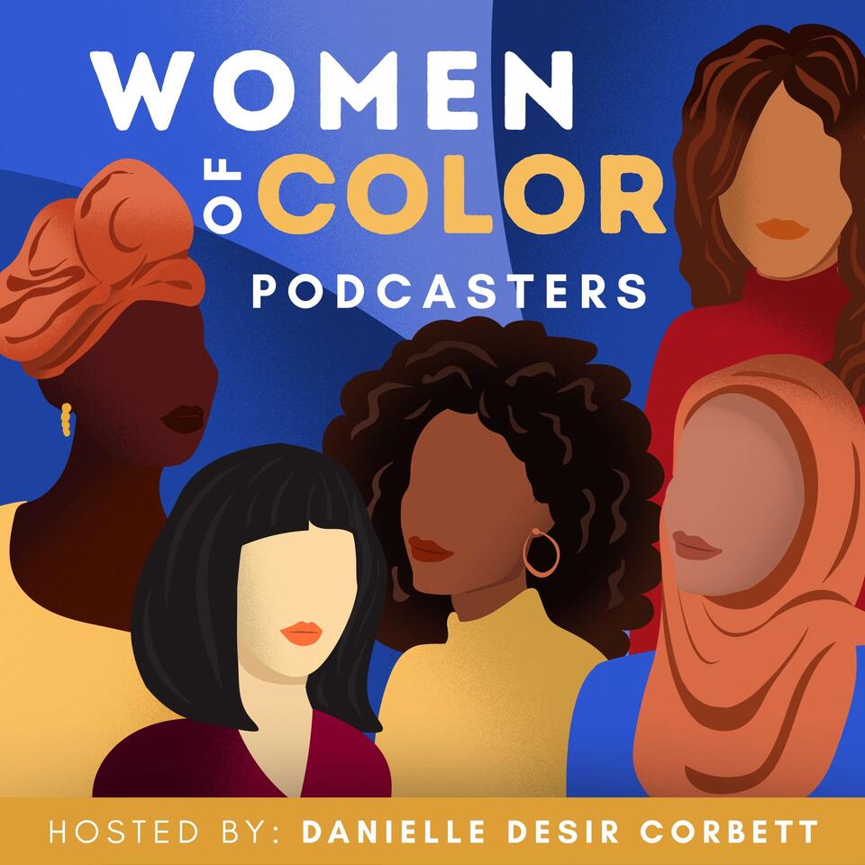 Women of Color Podcasters